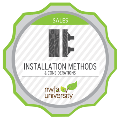 NWFA University Sales Advisor – Installation Methods & Considerations