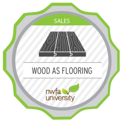 NWFA University Sales Advisor – Wood as Flooring